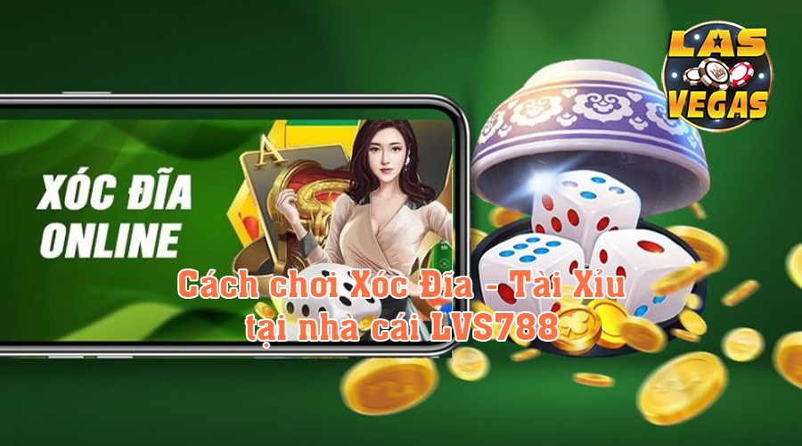 Xóc Đĩa - Tài Xỉu là gì?