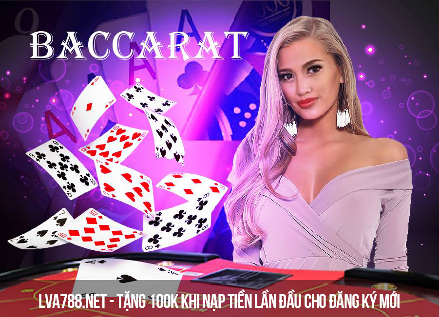 Cách chơi game bài Baccarat tại nhà cái LVS788